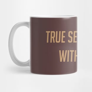 True self is without form Mug